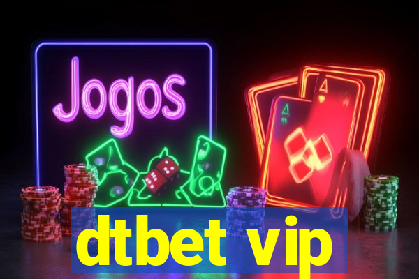 dtbet vip